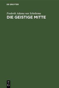 Produktbild: Die Geistige Mitte