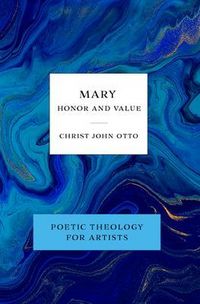Produktbild: Mary, Honor and Value