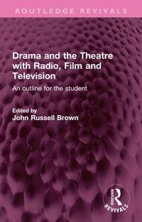 Produktbild: Drama and the Theatre with Radio, Film and Television