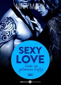Produktbild: Sexy Love - Liebe im goldenen K&auml;fig, 2