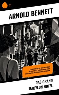 Produktbild: Das Grand Babylon Hotel