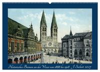 Produktbild: Historisches Bremen an der Weser von 1888 bis 1918 (Wandkalender 2027 DIN A2 quer), CALVENDO Monatskalender