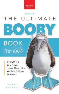 Produktbild: Boobies The Ultimate Booby Book for Kids