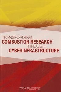 Produktbild: Transforming Combustion Research Through Cyberinfrastructure