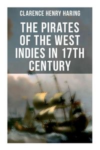 Produktbild: The Pirates of the West Indies in 17th Century