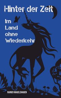 Produktbild: Hinter der Zeit, im Land ohne Wiederkehr