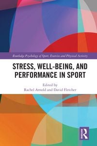 Produktbild: Stress, Well-Being, and Performance in Sport