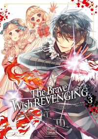 Produktbild: The brave wish revenging. Tome 3