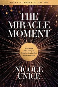 Produktbild: The Miracle Moment Participant's Guide