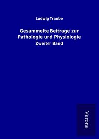 Produktbild: Gesammelte Beitrage zur Pathologie und Physiologie