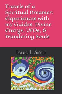 Produktbild: Travels of a Spiritual Dreamer