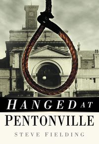 Produktbild: Fielding, S: Hanged at Pentonville