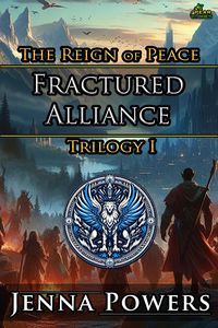 Produktbild: Fractured Alliance (The Reign of Peace)