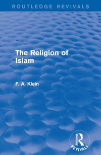 Produktbild: Klein, F: The Religion of Islam