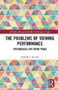 Produktbild: Bennett, M: The Problems of Viewing Performance
