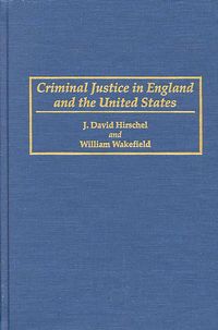 Produktbild: Criminal Justice in England and the United States