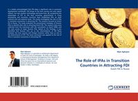Produktbild: The Role of IPAs in Transition Countries in Attracting FDI