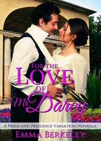 Produktbild: For the Love of Mr. Darcy: A Pride and Prejudice Variation