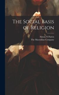Produktbild: The Social Basis of Religion