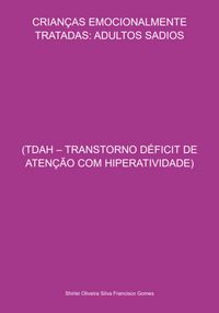 Produktbild: Crian&ccedil;as Emocionalmente Tratadas: Adultos Sadios