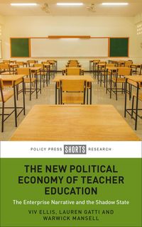 Produktbild: The New Political Economy of Teacher Education