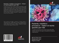 Produktbild: Paziente, malattia e procedura - Fattori di rischio specifici per l'SSI