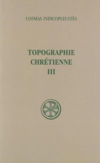 Produktbild: Topographie Chretienne Tome 3