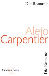 Bild vom Artikel Die Romane vom Autor Alejo Carpentier