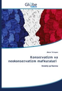 Produktbild: Konservatizm va neokonservatizm mafkuralari