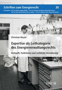 Produktbild: Expertise als Leitkategorie des Energieverwaltungsrechts