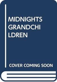 Produktbild: Hannant, M: Midnights Grandchildren