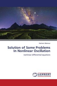 Produktbild: Solution of Some Problems In Nonlinear Oscillation