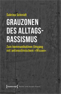 Produktbild: Grauzonen des Alltagsrassismus