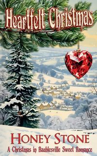 Produktbild: Heartfelt Christmas - A Christmas in Baublesville Sweet Romance