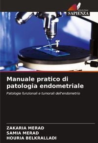 Produktbild: Manuale pratico di patologia endometriale
