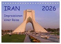 Produktbild: Iran - Impressionen einer Reise (Tischkalender 2026 DIN A5 quer), CALVENDO Monatskalender