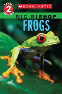 Produktbild: Frogs (nic Bishop Scholastic R