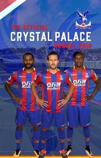 Produktbild: The Official Crystal Palace Annual 2019