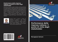Produktbild: Performance delle imprese indiane: il punto di vista degli stakeholder