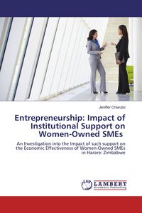 Produktbild: Entrepreneurship: Impact of Institutional Support on Women-Owned SMEs