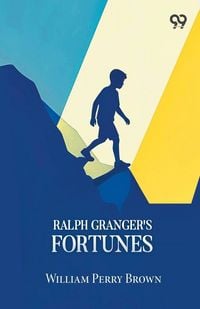 Produktbild: Ralph Granger's Fortunes