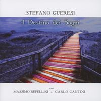 Produktbild: Stefano Gueresi: Destino Dei Sogni