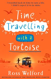 Bild vom Artikel Time Travelling with a Tortoise vom Autor Ross Welford
