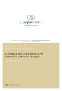 Produktbild: Fachtagung Bedrohungsmanagement &ndash; Risikofelder und Schutz f&uuml;r Opfer