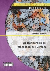 Produktbild: Biografiearbeit bei Menschen mit Demenz