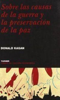 Produktbild: Sobre las causas de la guerra y la preservaci&oacute;n de la paz