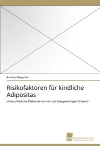 Bild vom Artikel Risikofaktoren für kindliche Adipositas vom Autor Andreas Beyerlein