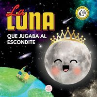 Produktbild: La Luna que Jugaba al Escondite