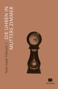 Produktbild: Die Uhren in Mutters Zimmer