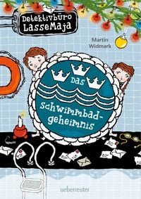 Produktbild: Detektivb&uuml;ro LasseMaja - Das Schwimmbadgeheimnis (Detektivb&uuml;ro LasseMaja, Bd. 21)